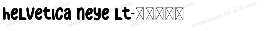 helvetica neye lt字体转换